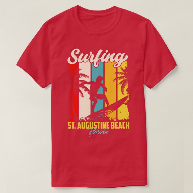 Surfing St Augustine Beach Florida T-Shirt (Design Front)