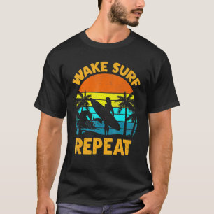 Surfing Wake Surf Repeat Beach Summer Waves Girl T-Shirt