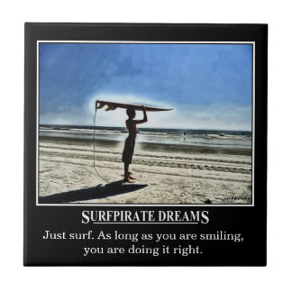 Surfpirate Dreams Motivation Tile