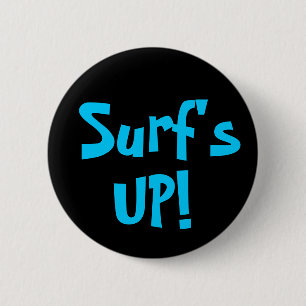SURF'S UP! button