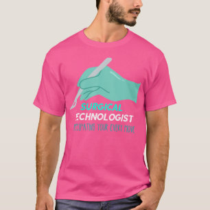 Surg Tech Anticipating Every Move Scalpel Surgical T-Shirt