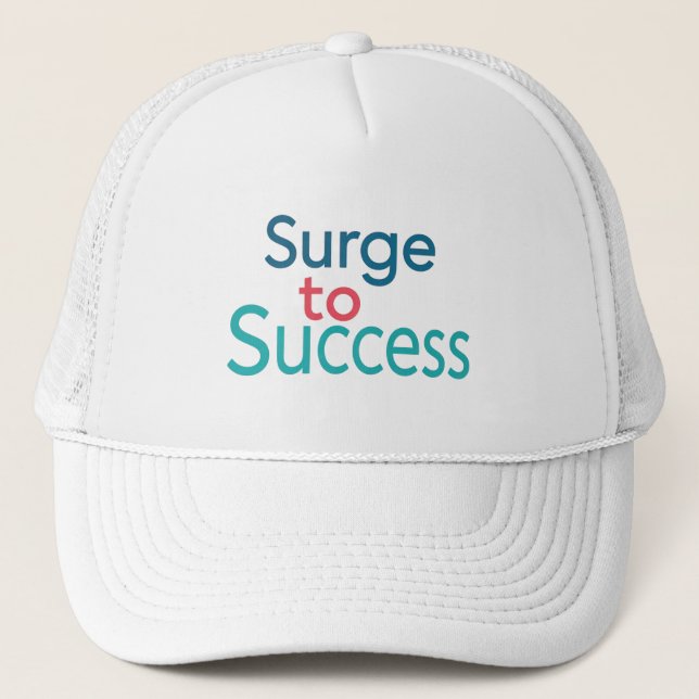 Surge to Success  Trucker Hat (Front)