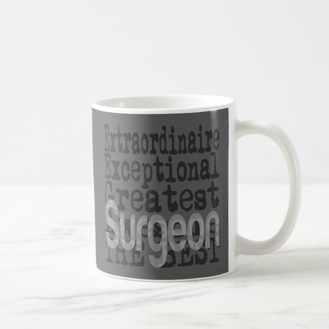 Surgeon Extraordinaire Coffee Mug (Right)