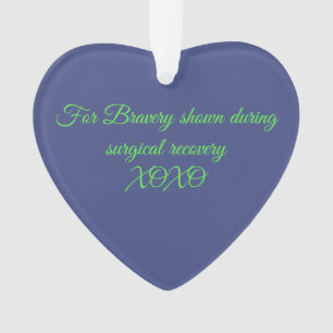 Surgery recovery ornament
