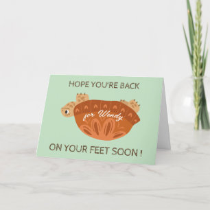 surgery support- back on feet - Get well soon Thank You Card