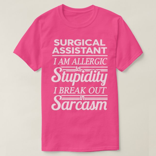 SURGICAL ASSISTANT T-Shirt (Design Front)