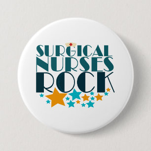 Surgical Nurses Rock 7.5 Cm Round Badge