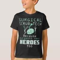 Surgical Scrub Technician Funny OR Tech Surgery Su