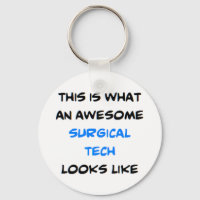 surgical tech, awesome