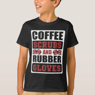 Surgical Tech Gift Surgery Nurse Coffee Scrubs T-Shirt