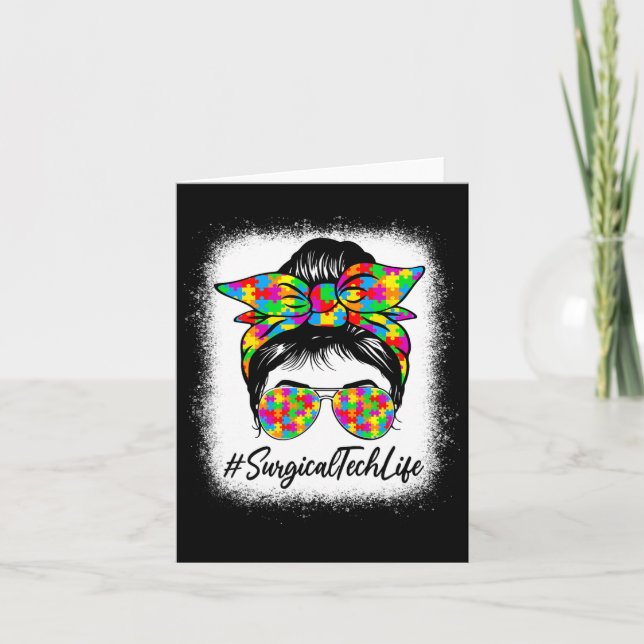 Surgical Tech Messy Bun Women Supporting Autism Aw Card (Front)