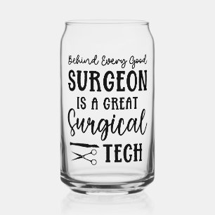 Surgical Tech Surgical Technologist Appreciation Can Glass
