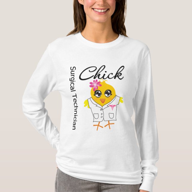 Surgical Technician Chick T-Shirt (Front)