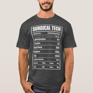 Surgical Technologist Hardwork Scrub Tech T-Shirt