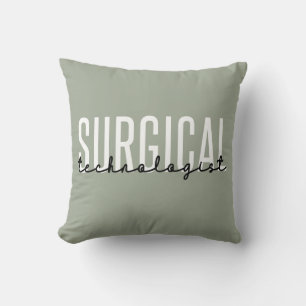 Surgical Technologist Med Surg Tech Surgery Tech Cushion