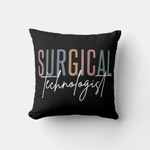 Surgical Technologist Med Surg Tech Surgery Tech Cushion