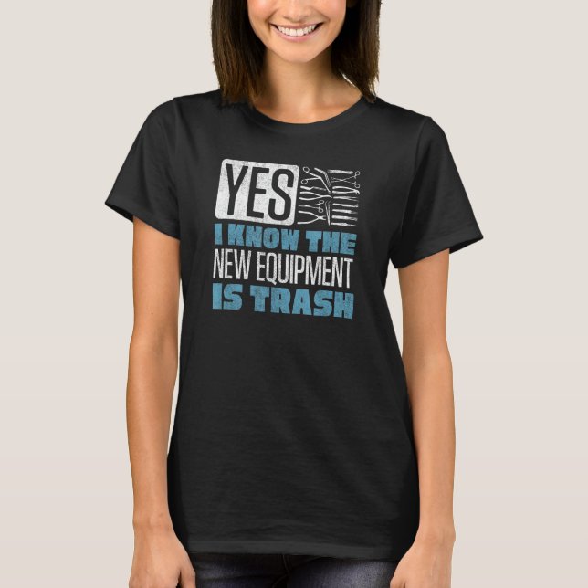 Surgical Technologist Surgial Technician Technolog T-Shirt (Front)