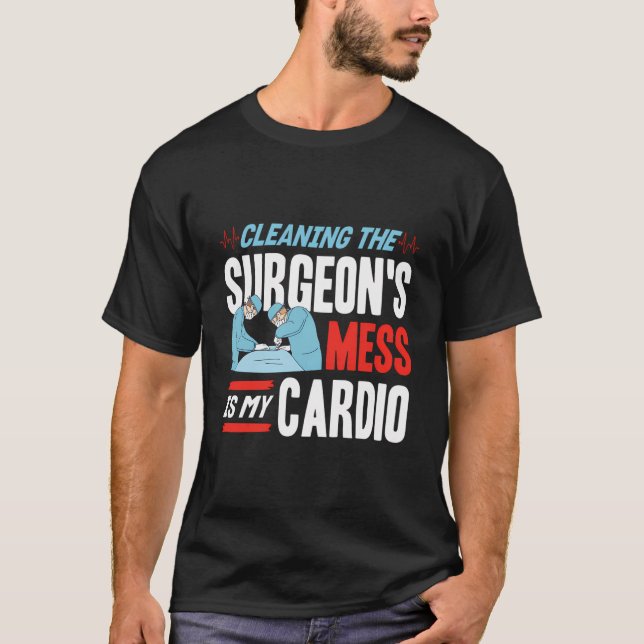 Surgical Technologist Surgial Technician Technolog T-Shirt (Front)