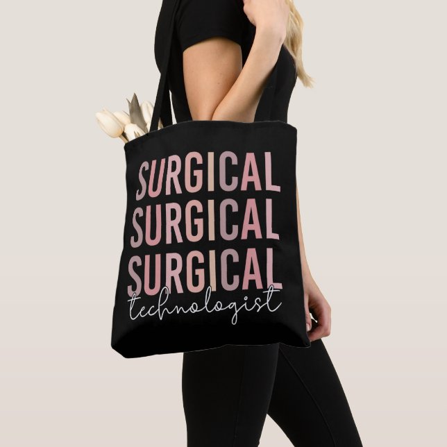 Surgical Technologist Surgical Tech Surgery Tech Tote Bag (Close Up)