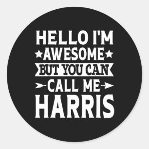 Surname Call Me Harris Team Family Last Name Harri Classic Round Sticker