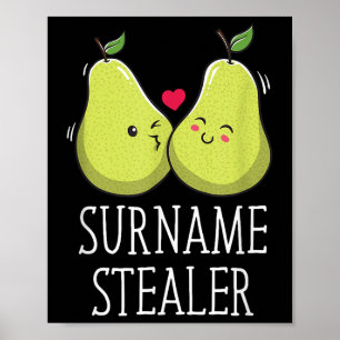 Surname Stealer Groom Pun Husband To Be Joke Weddi Poster