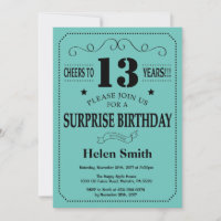 Surprise 13th Birthday Black and Teal