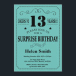 Surprise 13th Birthday Black and Teal Invitation<br><div class="desc">Surprise 13th Birthday Invitation Black and Teal Typography. Black and Teal Aqua Turquoise Background. Kids Birthday. Male Men or Women Birthday. Kids Boy or Girl Lady Teen Teenage Bday Invite. 13th 15th 16th 18th 20th 21st 30th 40th 50th 60th 70th 80th 90th 100th. Any Age. For further customisation, please click...</div>