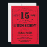 Surprise 15th Birthday Invitation Black and Red<br><div class="desc">Surprise 15th Birthday Invitation Black and Red Typography. Black and Red Background. Kids Birthday. Male Men or Women Birthday. Kids Boy or Girl Lady Teen Teenage Bday Invite. 13th 15th 16th 18th 20th 21st 30th 40th 50th 60th 70th 80th 90th 100th. Any Age. For further customisation, please click the "Customise...</div>