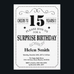 Surprise 15th Birthday Invitation Black and White<br><div class="desc">Surprise 15th Birthday Invitation Black and White Typography. Black and White Background. Kids Birthday. Male Men or Women Birthday. Kids Boy or Girl Lady Teen Teenage Bday Invite. 13th 15th 16th 18th 20th 21st 30th 40th 50th 60th 70th 80th 90th 100th. Any Age. For further customisation, please click the "Customise...</div>