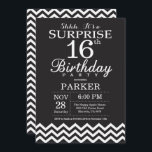 Surprise 16th Birthday Black and White Chevron Invitation<br><div class="desc">Surprise 16th Birthday Invitation with Black and White Chevron. Chalkboard. Kids Birthday. Boy or Girl Bday Invite. For further customisation,  please click the "Customise it" button and use our design tool to modify this template.</div>
