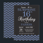 Surprise 16th Birthday Invitation Black and Blue<br><div class="desc">Surprise 16th Birthday Invitation with Black and Blue Chevron. Chalkboard. Kids Birthday. Boy or Girl Bday Invite. For further customisation,  please click the "Customise it" button and use our design tool to modify this template.</div>