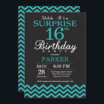 Surprise 16th Birthday Invitation Black and Teal<br><div class="desc">Surprise 16th Birthday Invitation with Black and Teal Chevron. Chalkboard. Kids Birthday. Boy or Girl Bday Invite. For further customisation,  please click the "Customise it" button and use our design tool to modify this template.</div>