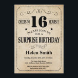 Surprise 16th Birthday Rustic Vintage Retro Invitation<br><div class="desc">Surprise 16th Birthday Invitation. Typography. Cheers to 16 years. Rustic Vintage Retro. Kids Birthday. Male Men or Women Birthday. Kids Boy or Girl Lady Teen Teenage Bday Invite. 13th 15th 16th 18th 20th 21st 30th 40th 50th 60th 70th 80th 90th 100th. Any Age. For further customisation, please click the "Customise...</div>
