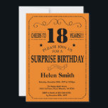 Surprise 18th Birthday Black and Orange Invitation<br><div class="desc">Surprise 18th Birthday Invitation Black and Orange Typography. Black and Orange Background. Adult Birthday. Male Men or Women Birthday. Kids Boy or Girl Lady Teen Teenage Bday Invite. 13th 15th 16th 18th 20th 21st 30th 40th 50th 60th 70th 80th 90th 100th. Any Age. For further customisation, please click the "Customise...</div>