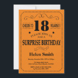 Surprise 18th Birthday Black and Orange Invitation<br><div class="desc">Surprise 18th Birthday Invitation Black and Orange Typography. Black and Orange Background. Adult Birthday. Male Men or Women Birthday. Kids Boy or Girl Lady Teen Teenage Bday Invite. 13th 15th 16th 18th 20th 21st 30th 40th 50th 60th 70th 80th 90th 100th. Any Age. For further customisation, please click the "Customise...</div>