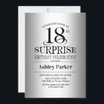 Surprise 18th Birthday Party - Silver Invitation<br><div class="desc">Surprise 18th Birthday Celebration Invitation.
Elegant classy design with faux silver foil pattern. Features elegant black script font. Message me if you need further customization.</div>