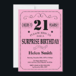 Surprise 21st Birthday Invitation Black and Pink<br><div class="desc">Surprise 21st Birthday Invitation Black and Pink Typography. Black and Pink Background. Adult Birthday. Male Men or Women Birthday. Kids Boy or Girl Lady Teen Teenage Bday Invite. 13th 15th 16th 18th 20th 21st 30th 40th 50th 60th 70th 80th 90th 100th. Any Age. For further customisation, please click the "Customise...</div>