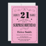 Surprise 21st Birthday Invitation Black and Pink<br><div class="desc">Surprise 21st Birthday Invitation Black and Pink Typography. Black and Pink Background. Adult Birthday. Male Men or Women Birthday. Kids Boy or Girl Lady Teen Teenage Bday Invite. 13th 15th 16th 18th 20th 21st 30th 40th 50th 60th 70th 80th 90th 100th. Any Age. For further customisation, please click the "Customise...</div>