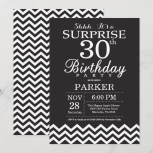 Surprise 30th Birthday Black and White Chevron Invitation