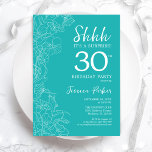 Surprise 30th Birthday - Floral Turquoise Invitation<br><div class="desc">Floral Turquoise Surprise 30th Birthday Invitation. Minimalist modern feminine design features botanical accents and typography script font. Simple floral invite card perfect for a stylish female surprise bday celebration.</div>