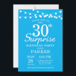 Surprise 30th Birthday Invitation Blue and White<br><div class="desc">Surprise 30th Birthday Invitation with String Lights. Blue Background. Men or Women Birthday. 13th 15th 16th 18th 20th 21st 30th 40th 50th 60th 70th 80th 90th 100th,  Any age. For further customisation,  please click the "Customise it" button and use our design tool to modify this template.</div>