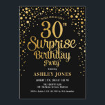 Surprise 30th Birthday Party - Black & Gold Invitation<br><div class="desc">Surprise 30th Birthday Party Invitation.
Elegant design in black and faux glitter gold. Features stylish script font and confetti. Message me if you need custom age.</div>