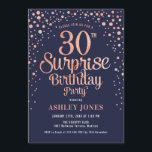 Surprise 30th Birthday Party - Navy & Rose Gold Invitation<br><div class="desc">Surprise 30th Birthday Party Invitation.
Elegant design in navy and faux glitter rose gold. Features stylish script font and confetti. Message me if you need custom age.</div>