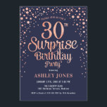 Surprise 30th Birthday Party - Navy & Rose Gold Invitation<br><div class="desc">Surprise 30th Birthday Party Invitation.
Elegant design in navy and faux glitter rose gold. Features stylish script font and confetti. Message me if you need custom age.</div>