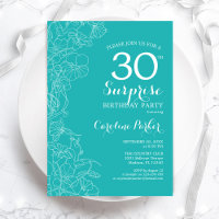 Surprise 30th Birthday Party - Turquoise Floral