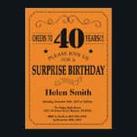 Surprise 40th Birthday Black and Orange Invitation<br><div class="desc">Surprise 40th Birthday Invitation Black and Orange Typography. Black and Orange Background. Adult Birthday. Male Men or Women Birthday. Kids Boy or Girl Lady Teen Teenage Bday Invite. 13th 15th 16th 18th 20th 21st 30th 40th 50th 60th 70th 80th 90th 100th. Any Age. For further customisation, please click the "Customise...</div>