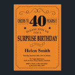 Surprise 40th Birthday Black and Orange Invitation<br><div class="desc">Surprise 40th Birthday Invitation Black and Orange Typography. Black and Orange Background. Adult Birthday. Male Men or Women Birthday. Kids Boy or Girl Lady Teen Teenage Bday Invite. 13th 15th 16th 18th 20th 21st 30th 40th 50th 60th 70th 80th 90th 100th. Any Age. For further customisation, please click the "Customise...</div>