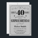 Surprise 40th Birthday Black and Silver Grey Invitation<br><div class="desc">Surprise 40th Birthday Invitation Black and Silver Grey Typography. Black and Silver Grey Grey Background. Adult Birthday. Male Men or Women Birthday. Kids Boy or Girl Lady Teen Teenage Bday Invite. 13th 15th 16th 18th 20th 21st 30th 40th 50th 60th 70th 80th 90th 100th. Any Age. For further customisation, please...</div>
