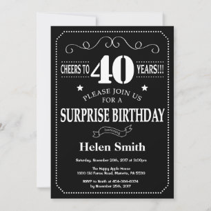 Surprise 40th Birthday Black and White Chalkboard Invitation