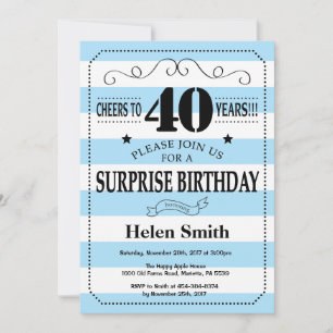 Surprise 40th Birthday Blue and White Stripes Invitation